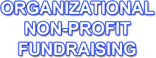 Organizational Non-Profit Fundraising